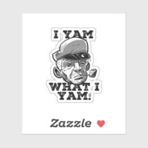 Adesivo I Yam What I Yam Classic Meme Design