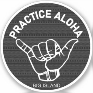 Adesivo Ilha Grande - Prática Aloha Tribal Shaka Hang solt