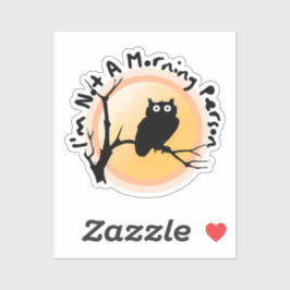 Adesivo I'm Not A Morning Person funny owl quote