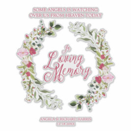 Adesivo In Loving Memory Quote for Loved Ones for Wedding
