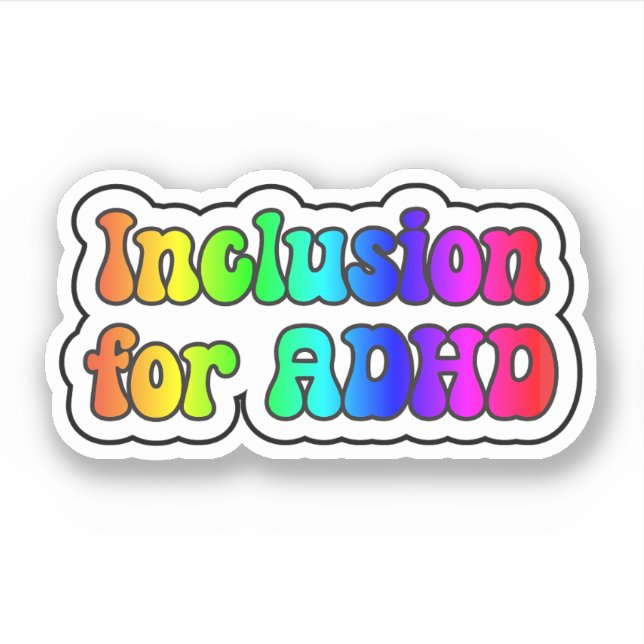 Adesivo Inclusão para ADHD Rainbow Neurodivergente (Frente)