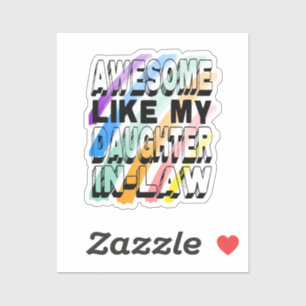 Adesivo Incrível Como Minha Filha De Direito, Cor De Typo