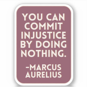 Adesivo Injustiça Não Fazendo Nada   Borgonha