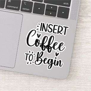 Adesivo Inserir Café Para Iniciar Elegante Tipografia Simp