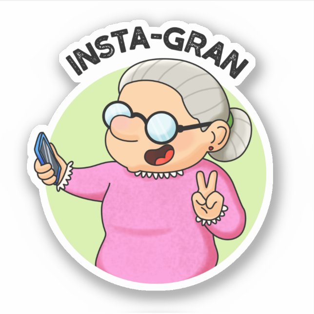 Adesivo Instagran Funny Social Media Avó Pun (Frente)