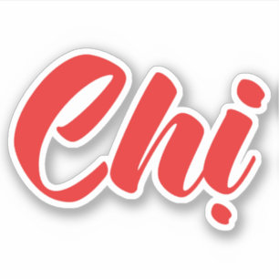 Adesivo Irmã vietnamita - Língua chanceler tétt Vit