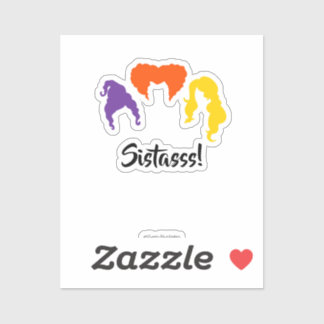 Adesivo Irmãs! Pôco de Foco de Êmbolo