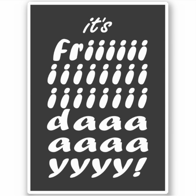 Adesivo Its Friday (Frente)