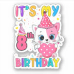Adesivo It'S My 8Th Birthday Girl Funny Cat<br><div class="desc">It'S My 8Th Birthday Girl Funny Cat</div>