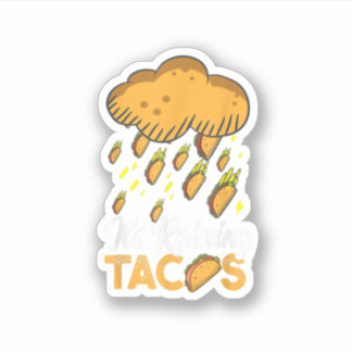 Adesivo It's Raining Tacos Funny Taco Kids Girls Boys Gift
