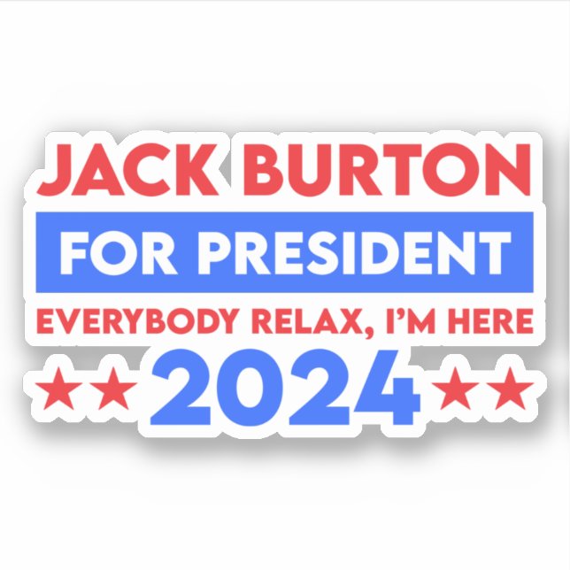 Adesivo Jack Burton Para Presidente 2024 (Frente)