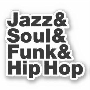 Adesivo Jazz & Soul & Funk & Hip Hop