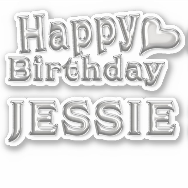 Adesivo Jessie Happy Birthday silver Aufkleber Sticker (Frente)