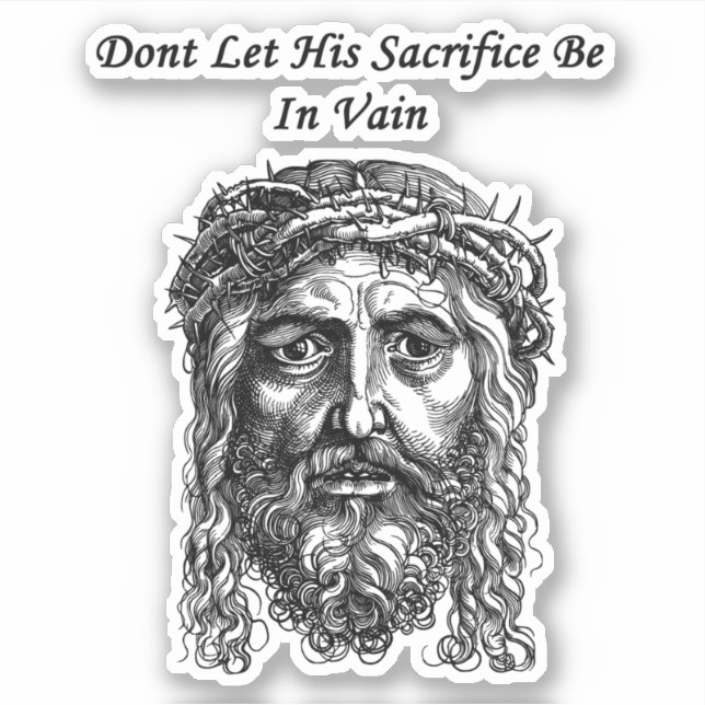 Adesivo Jesus Cristo Enfrenta Sacrifício bíblia Citação Fé (Frente)