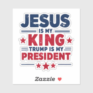 Adesivo Jesus É Meu Rei Trump É Meu Presidente