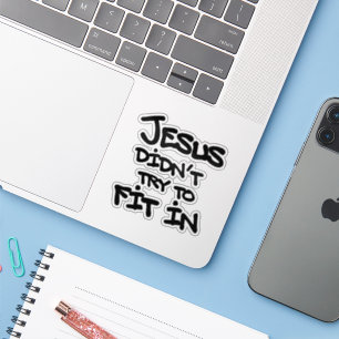 Adesivo Jesus Não Tentou Se Encaixar Graffiti Grunge Engra