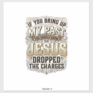 Adesivo Jesus Retirou As Acusações Camiseta Cristã Vintage