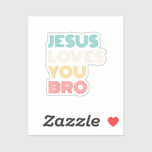 Adesivo Jesus Te Ama Irmão, Faith Cristã Engraçado Retro