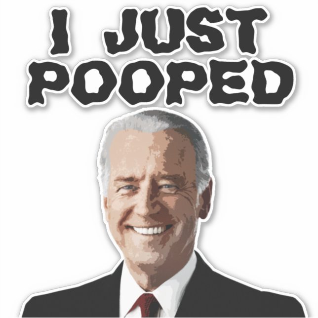 ADESIVO JOE BIDEN COLOCOU UM ESTICADOR DECAL 8X8 (Frente)