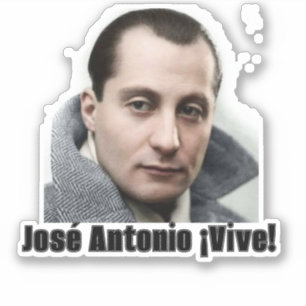 Adesivo José Antonio Vive!