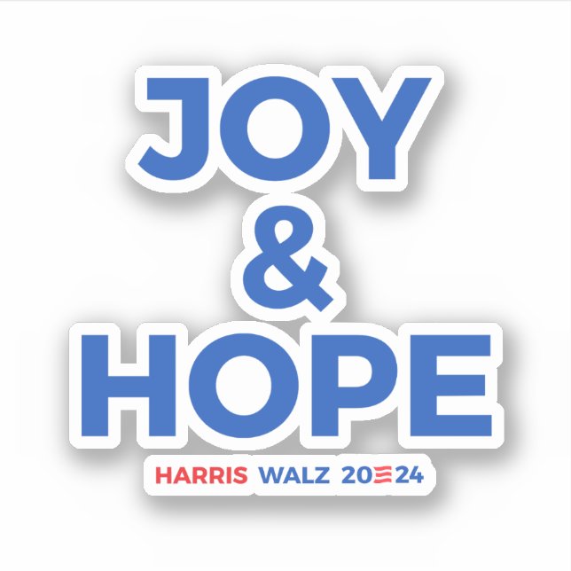 Adesivo Joy e Hope - Harris Walz 2024 (Frente)