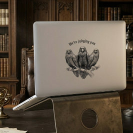 Adesivo Judging Crows Funny Sarcastic Raven Gothic