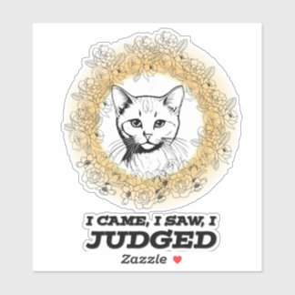 Adesivo Judgy Cat Floral Design – I Came I Saw I Judged