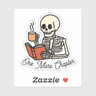 Adesivo Just One More Chapter Book Lover Bookish Skeleton 