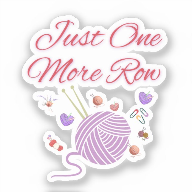 Adesivo Just One More Row Knitting Art (Frente)