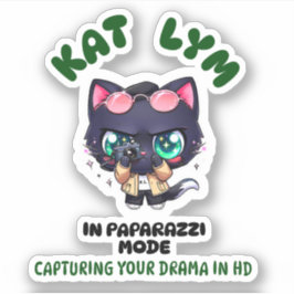 Adesivo Kat Lym In Paparazzi Mode Sticker