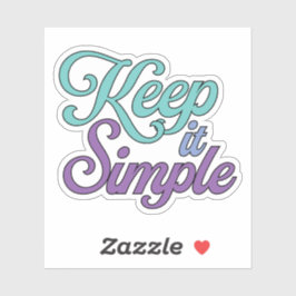 Adesivo Keep It Simple Sticker (Purple)