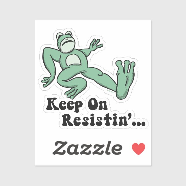 Adesivo Keep on resisting with the Portland frog (Folha)