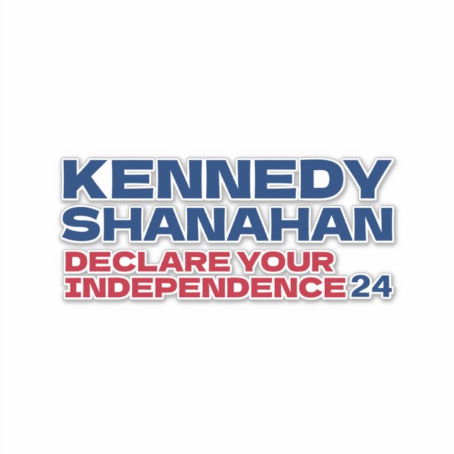 Adesivo Kennedy e Shanahan 2024 Slogan (Frente)