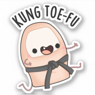 Adesivo Kung Toe-fu Funny Big Toe Pun