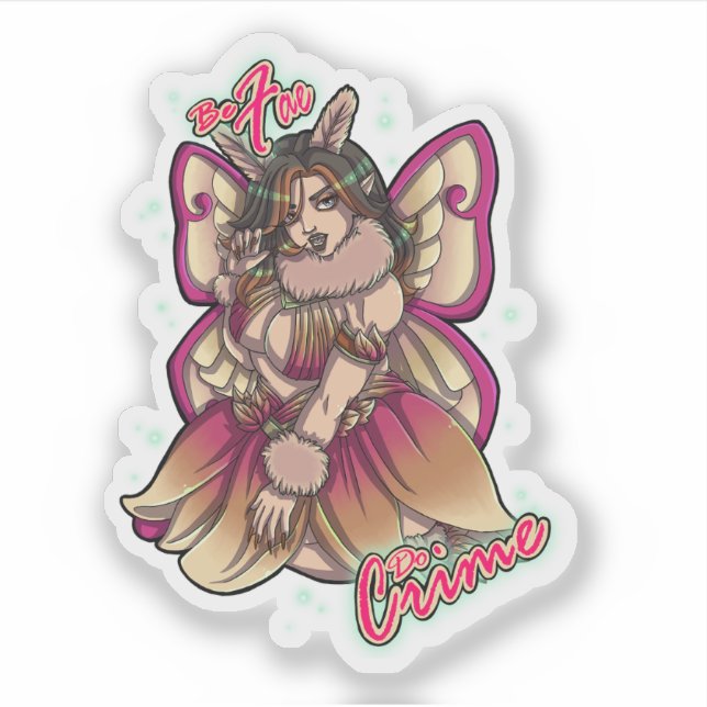 Adesivo Laria Maplemoth: Be Fae Sticker (Frente)