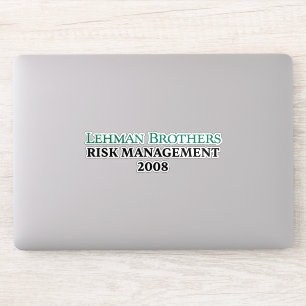 Adesivo Lehman Brothers Gerenciamento de Risco 2008