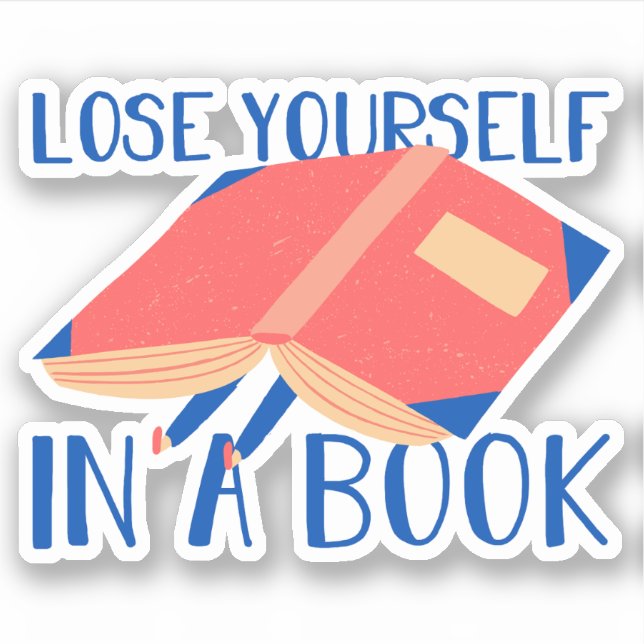 Adesivo Leitura moderna cita Perder em um livro (Frente)