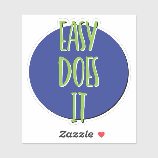 Adesivo Lema do 12 Passos 'Easy Does It' (Folha)