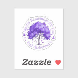 Adesivo Lembre-se sempre: Para você, o mal de Alzheimer fi