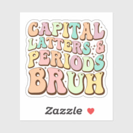 Adesivo Letras Capital E Períodos Bruh ELA Professor Engra