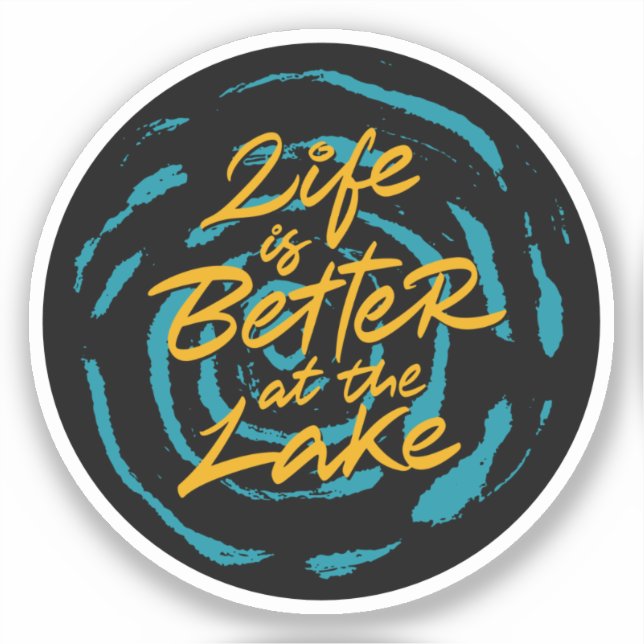 Adesivo Life is better at the lake (Frente)