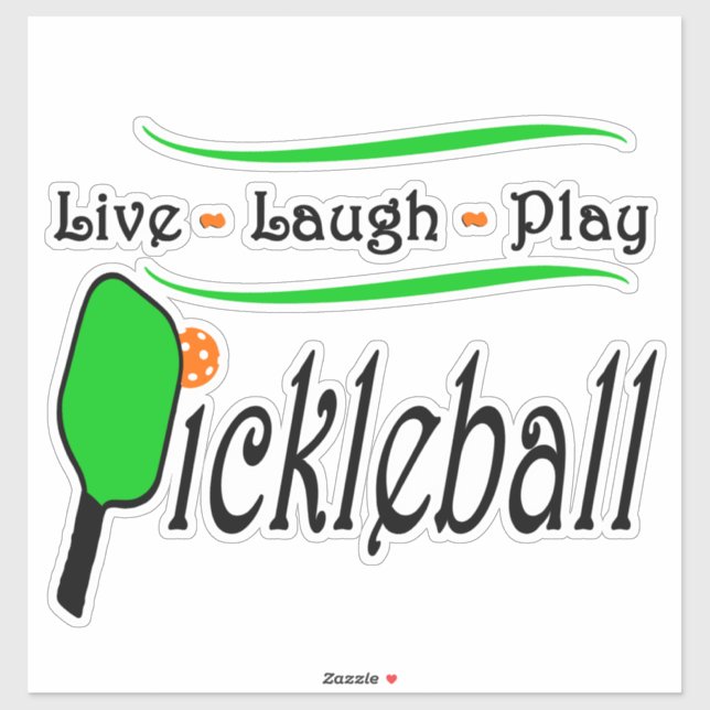 Adesivo Live Laugh Play Pickleball (Folha)