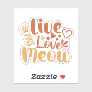 Adesivo Live Love Meow