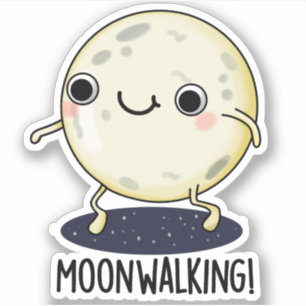 Adesivo Lua Andando Engraçado Dança Pun