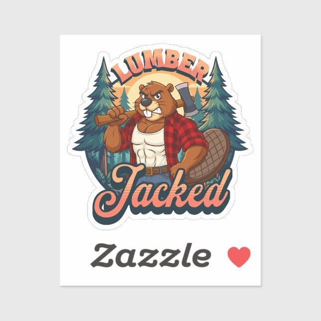 Adesivo Lumber Jacked Beaver Funny Lumberjack Pun Design (Folha)