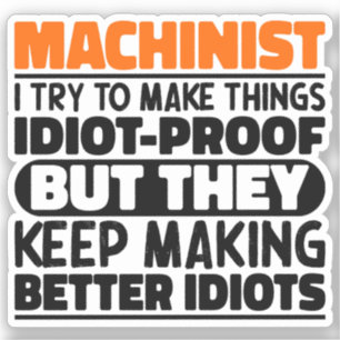 Adesivo Machinista, Tento Engraçado.