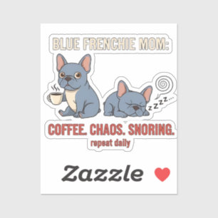 Adesivo Mãe Blue Frenchie Café Caos Design Ressona