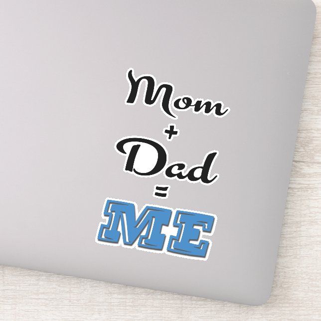 Adesivo Mãe + Pai = ME (Detalhe)