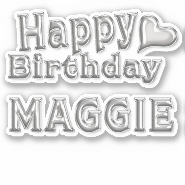 Adesivo Maggie Happy Birthday silver Aufkleber Sticker (Frente)