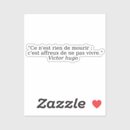 Adesivo Magnifique citations de Victor Hugo
